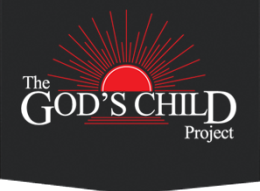 The GOD’S CHILD Project